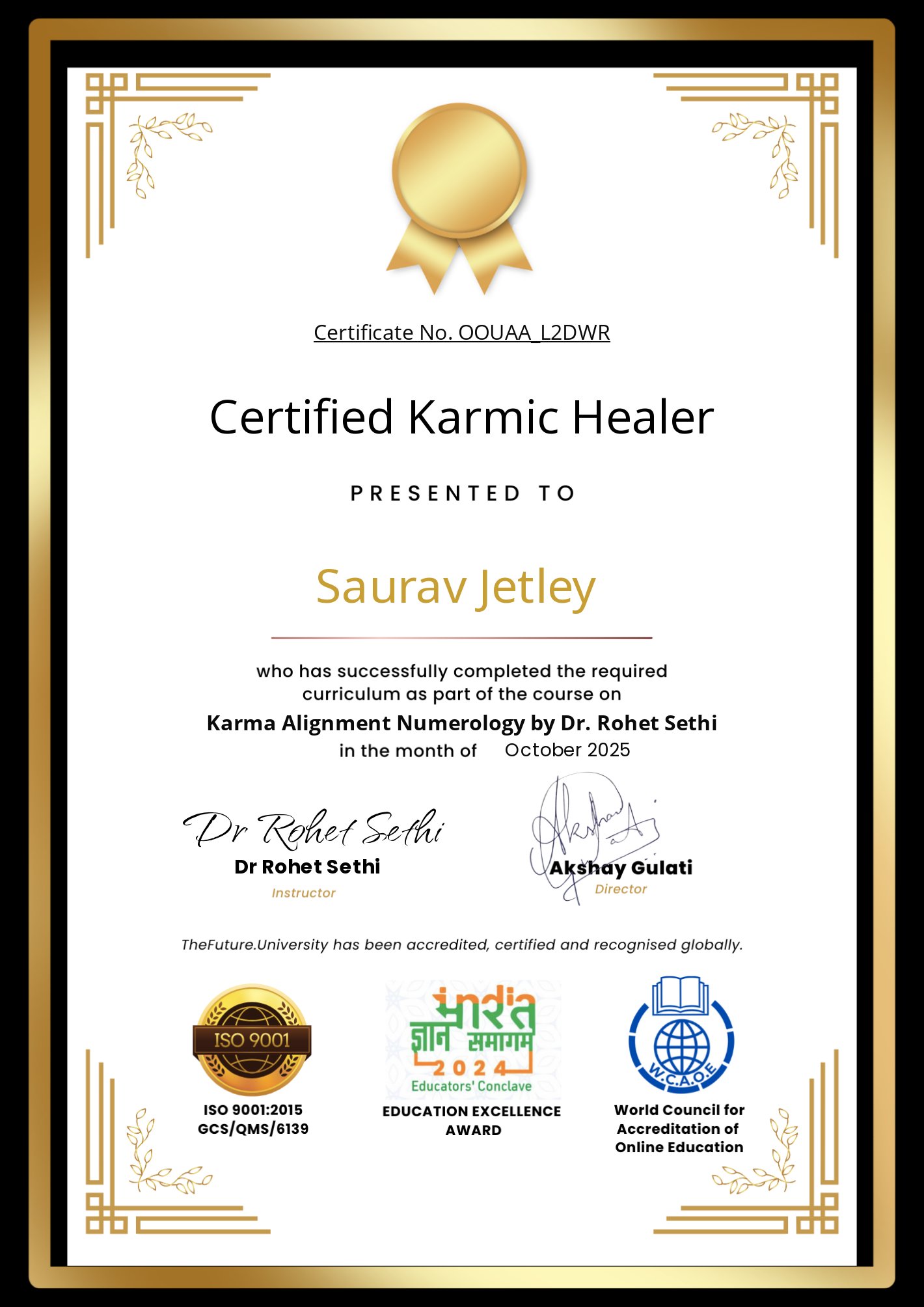 Captain Saurav Jetley Advanced Karmic Numerology — October 2025